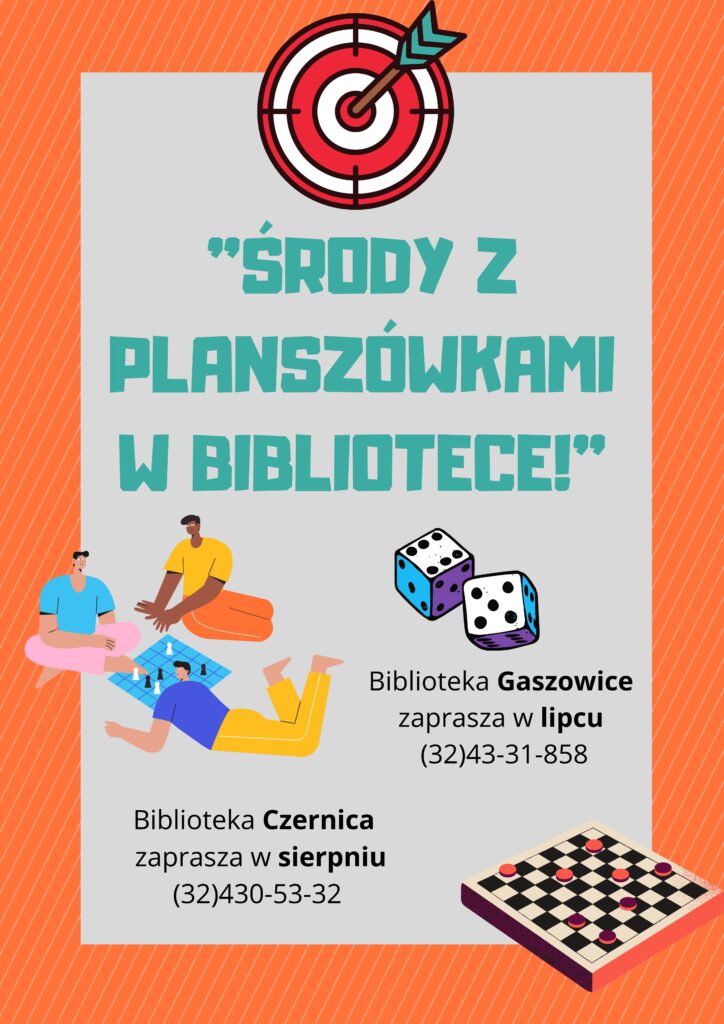 ŚRODY Z PALNSZÓWKAMI W BIBLIOTECE - biblioteka w Gaszowicach w lipcu, biblioteka w Czernicy w sierpniu